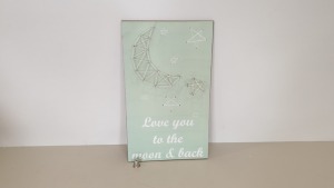 240 X BRAND NEW EMBELLISHED WOODEN PLAGUE 'LOVE YOU TO THE MOON AND BACK' - IN 10 BOXES