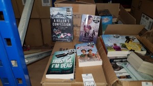 APPROX 200 ASSORTED BOOKS IE TRUST ME IM DEAD, THE TILBURY POPPIES, A KILLERS CONFESSION, KATIE FLYNN ETC - IN 5 BOXES